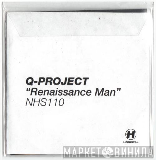 Q Project  - Renaissance Man