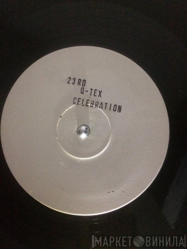 Q-Tex - Celebration