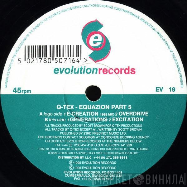 Q-Tex - Equazion Part 5