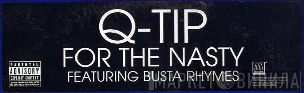 Q-Tip - For The Nasty