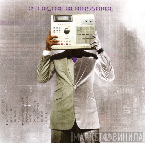 Q-Tip  - The Renaissance