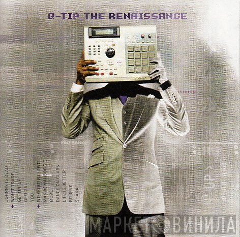 Q-Tip  - The Renaissance