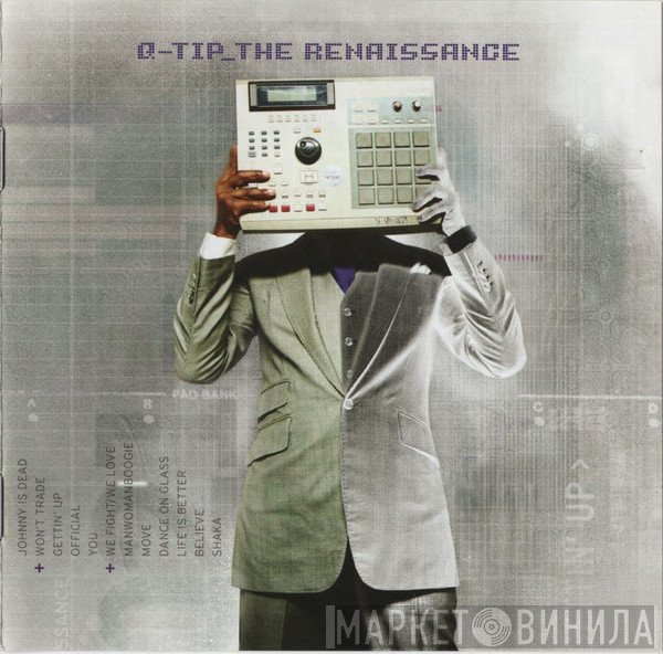 Q-Tip  - The Renaissance