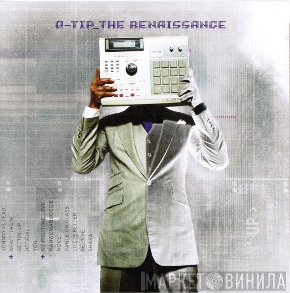 Q-Tip  - The Renaissance