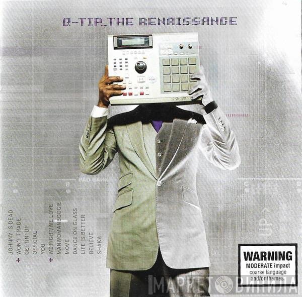 Q-Tip  - The Renaissance