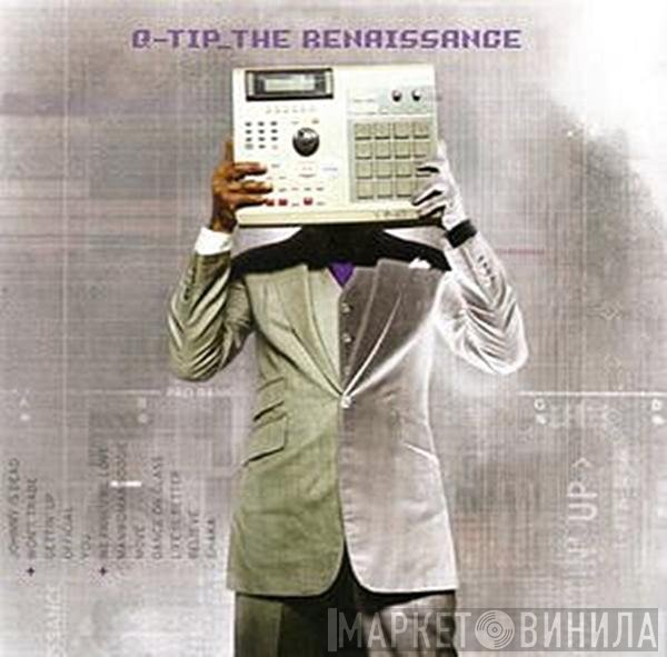 Q-Tip  - The Renaissance