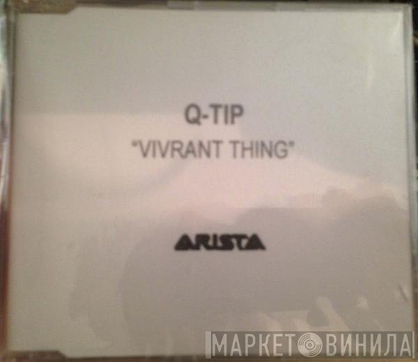 Q-Tip  - Vivrant Thing