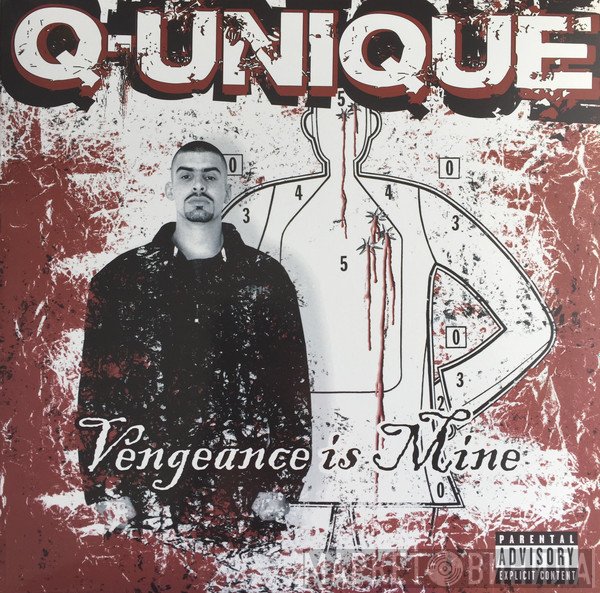 Q-Unique  - Vengeance Is Mine