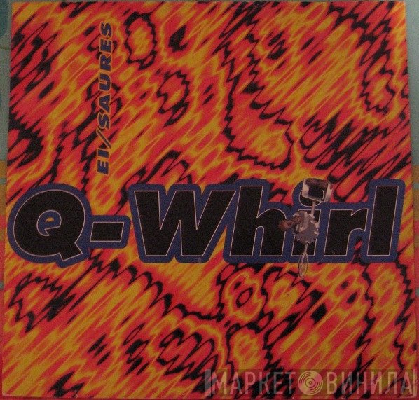 Q-Whirl - Ei / Saures