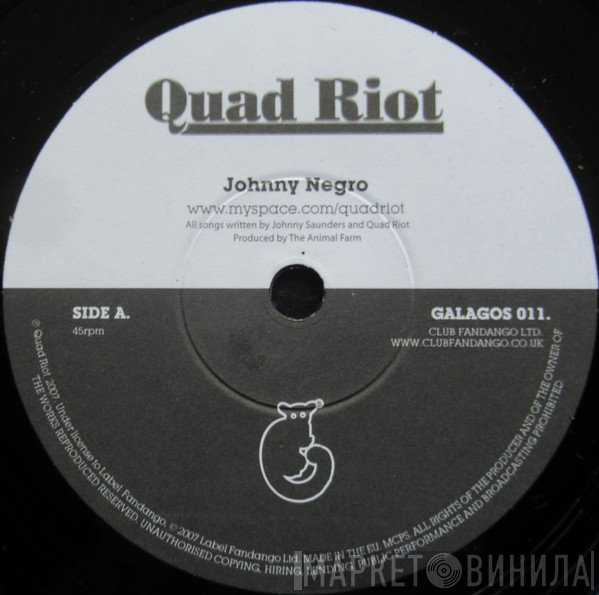 Quad Riot - Johnny Negro