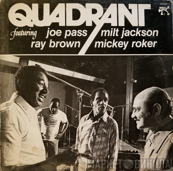 Quadrant , Joe Pass, Milt Jackson, Ray Brown, Mickey Roker - Quadrant