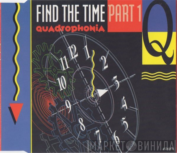 Quadrophonia - Find The Time (Part 1)