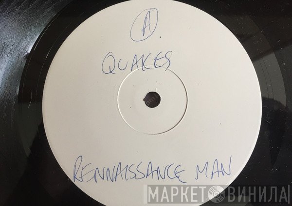 Quakes  - Renaissance Man