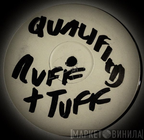 Qualifide  - The Ruff & Tuff EP Vol. 1