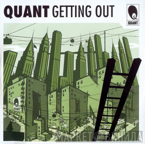 Quant  - Getting Out