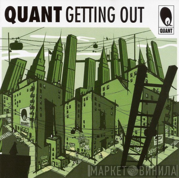 Quant  - Getting Out
