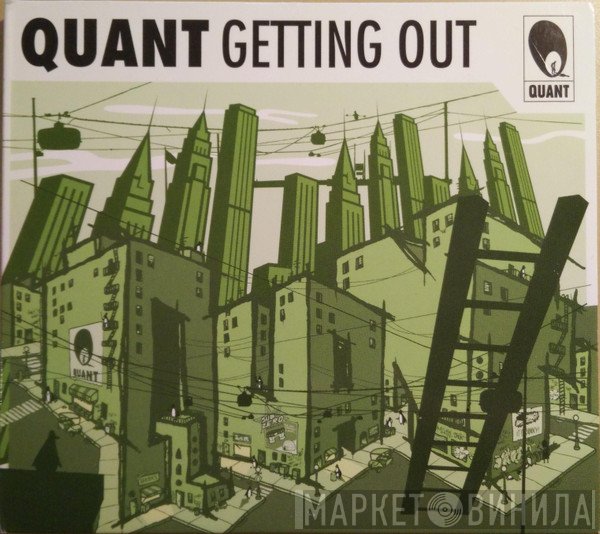 Quant  - Getting Out