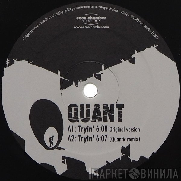 Quant - Tryin'