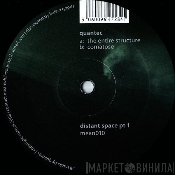 Quantec  - Distant Space Pt 1