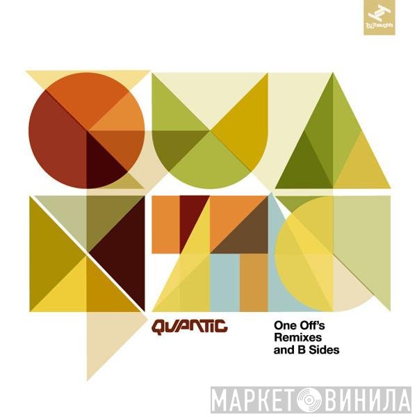Quantic - One Off's Remixes And B Sides