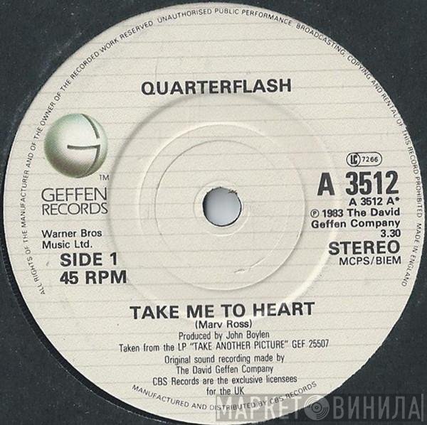 Quarterflash - Take Me To Heart