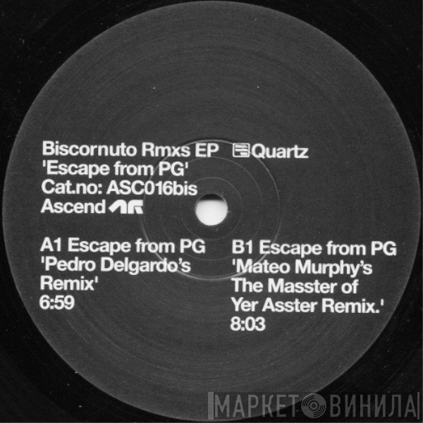 Quartz - Escape From PG EP (Biscornuto Remixes)