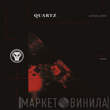 Quartz  - Interloper Album Sampler