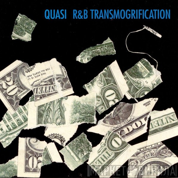 Quasi   - R&B Transmogrification