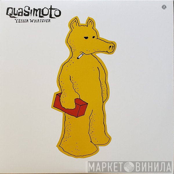 Quasimoto - Yessir Whatever
