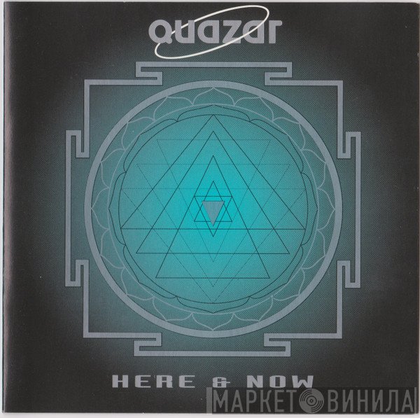 Quazar  - Here & Now
