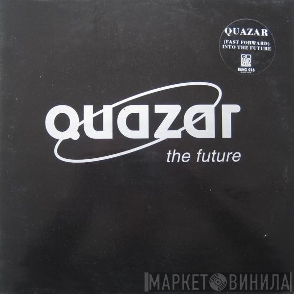 Quazar - The Future