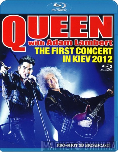 Queen + Adam Lambert  - The First Concert In Kiev 2012