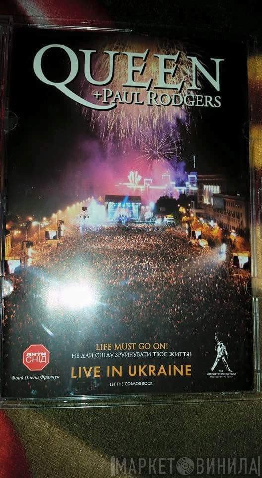 Queen + Paul Rodgers  - Live In Ukraine
