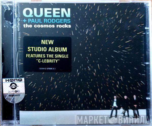 Queen + Paul Rodgers  - The Cosmos Rocks