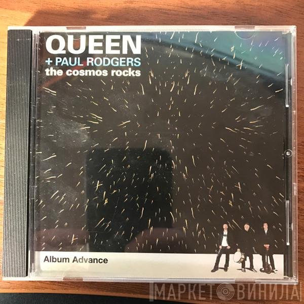 Queen + Paul Rodgers  - The Cosmos Rocks