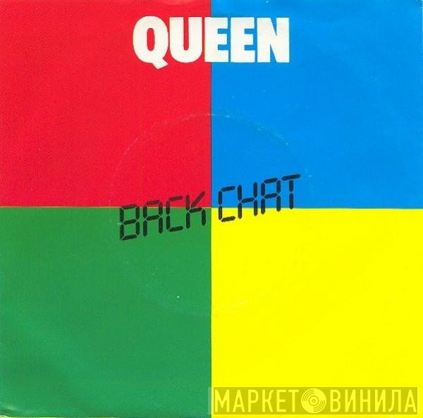 Queen  - Back Chat