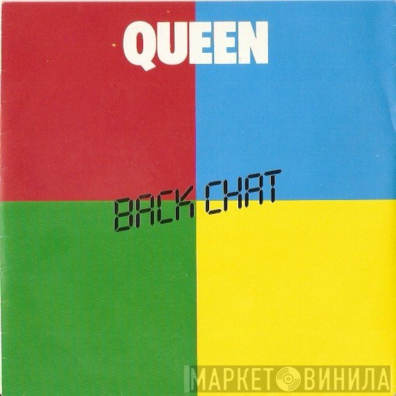 Queen  - Back Chat