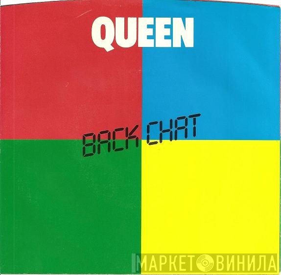 Queen  - Back Chat