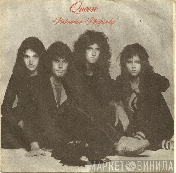 Queen  - Bohemian Rhapsody