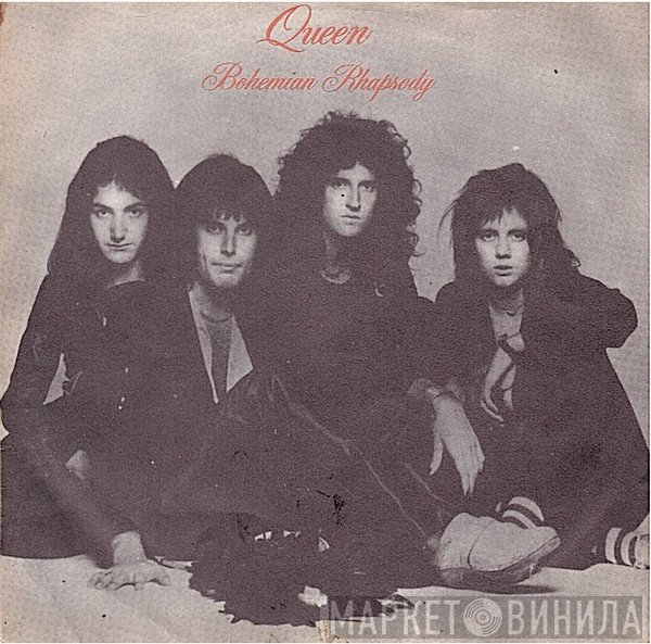 Queen  - Bohemian Rhapsody