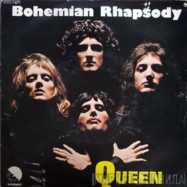 Queen  - Bohemian Rhapsody