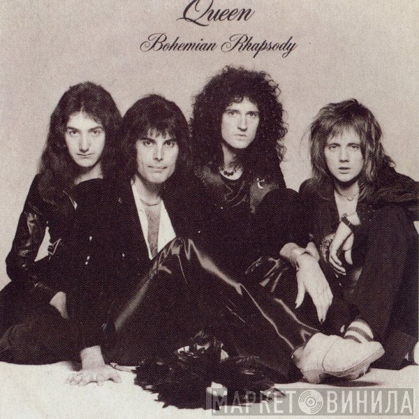 Queen  - Bohemian Rhapsody