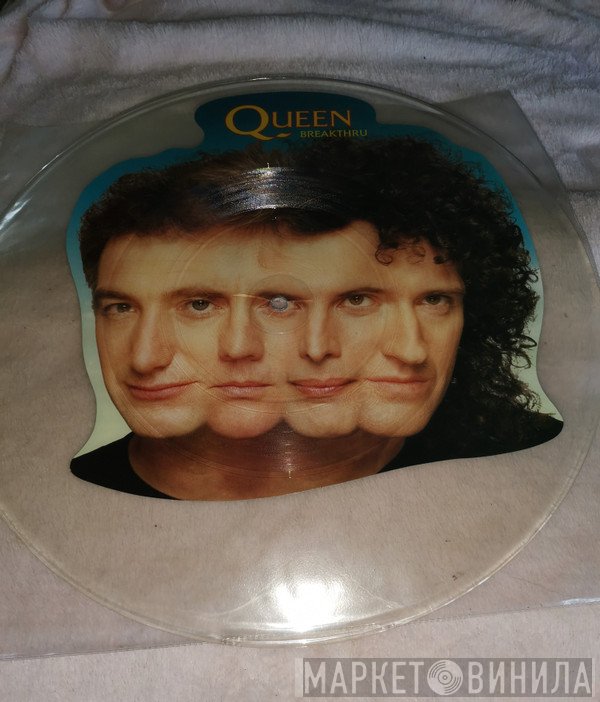 Queen  - Breakthru