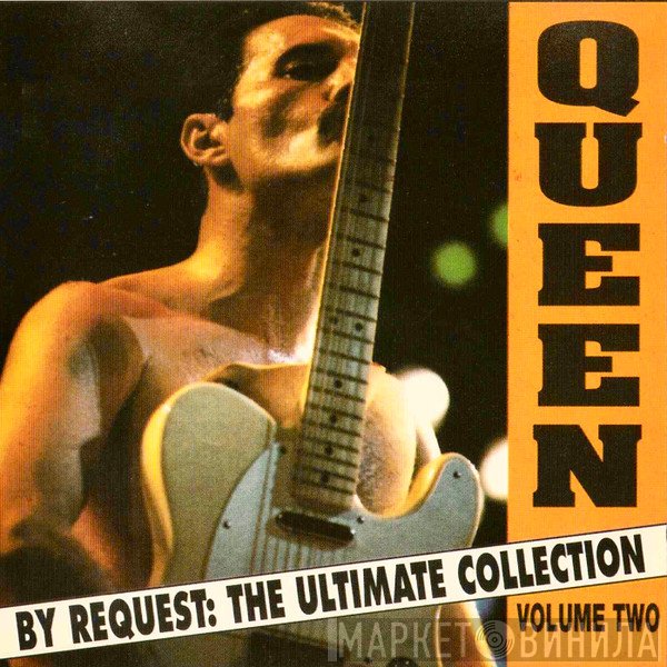 Queen  - By Request: The Ultimate Collection Volume Two