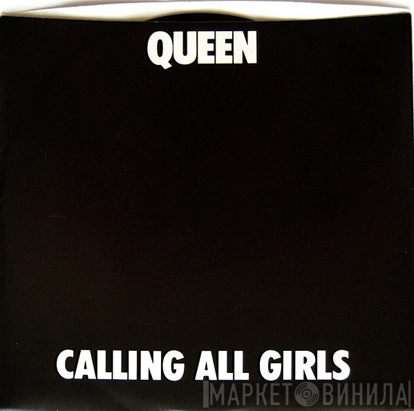 Queen - Calling All Girls