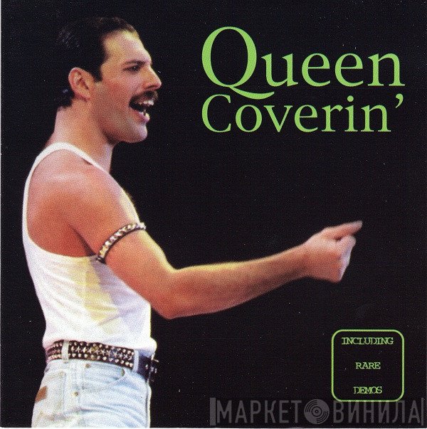 Queen  - Coverin'