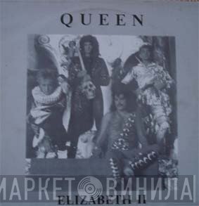 Queen  - Elizabeth II