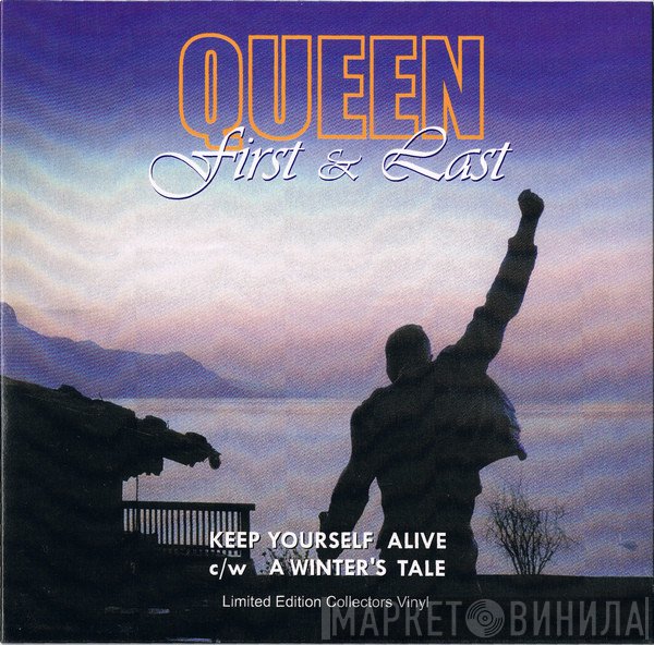 Queen  - First & Last