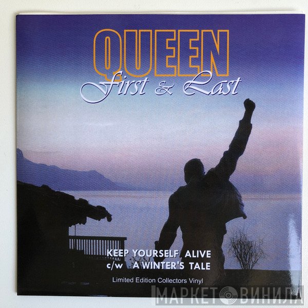 Queen  - First & Last