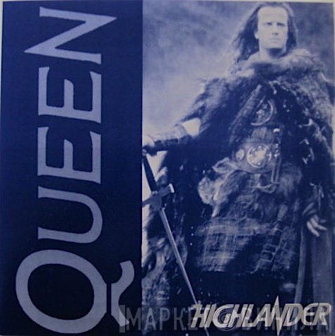 Queen  - Highlander